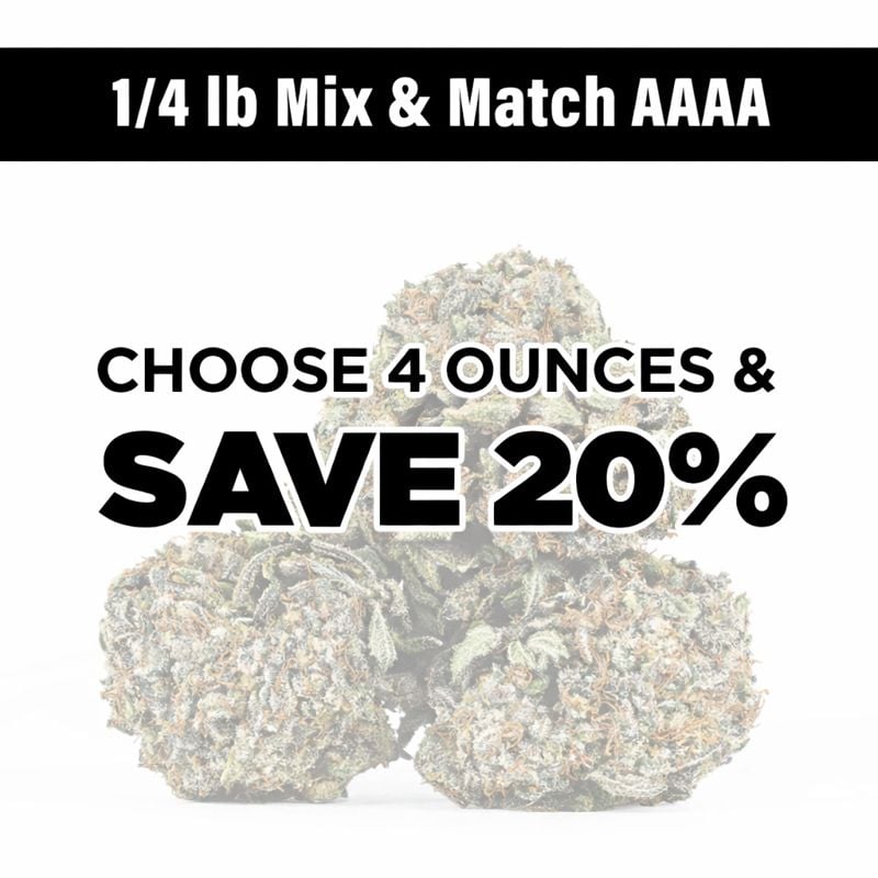 1/4lb Mix and Match AAAA