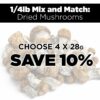 1/4lb Mix and Match Dried Mushrooms